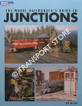 The Model Railroader's Guide to Junctions by WILSON, Jeff